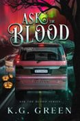 ASK THE BLOOD  (edición en inglés)