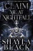 Iphone descargar gratis ebooks CLAIM ME AT NIGHTFALL