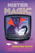 Descargando audiolibros a itunes MISTER MAGIC: THE GRAPHIC NOVEL 