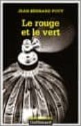 LE ROUGE ET LE VERT-1019641-otro-formato