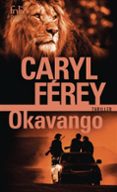 Descargar ebook westerns gratis OKAVANGO (Spanish Edition) 9782073088109 de CARYL FEREY PDB DJVU