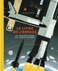 Descargador de libros para android LE LIVRE DE L'ESPACE  (edición en francés) FB2