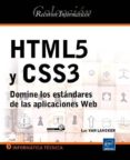 html5 y css3 : domine los estandares de las aplicaciones web-luc van lancker-9782746068162 html5 y css3 : domine los estandares de las aplicaciones web-luc van lancker-9782746068162