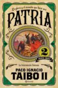 patria 2 1859-1863-paco ignacio taibo ii-9786070741562 patria 2 1859-1863-paco ignacio taibo ii-9786070741562