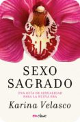 sexo sagrado (ebook)-karina velasco-9786073118262 sexo sagrado (ebook)-karina velasco-9786073118262