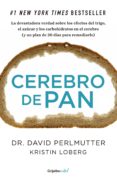 cerebro de pan (colección vital) (ebook)-david perlmutter-9786073122962 cerebro de pan (colección vital) (ebook)-david perlmutter-9786073122962