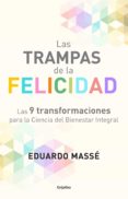 las trampas de la felicidad (ebook)-eduardo masse-9786073148962 las trampas de la felicidad (ebook)-eduardo masse-9786073148962