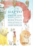el rapto del principe margarina-mark twain-9786075272962 el rapto del principe margarina-mark twain-9786075272962