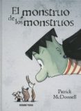 el monstruo de los monstruos-patrick mcdonnell-9786077354062 el monstruo de los monstruos-patrick mcdonnell-9786077354062