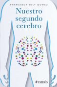 nuestro segundo cerebro (ebook)-francisca joly gomez-9786077471462 nuestro segundo cerebro (ebook)-francisca joly gomez-9786077471462