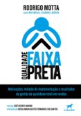 QUALIDADE FAIXA PRETA  (edición en portugués)