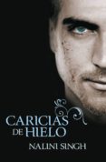 caricias de hielo (psi/cambiantes 3) (ebook)-nalini singh-9788401384462 caricias de hielo (psi/cambiantes 3) (ebook)-nalini singh-9788401384462