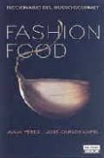 fashion food-jose carlos capel-julia perez-9788403505162 fashion food-jose carlos capel-julia perez-9788403505162