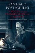 la noche en que frankenstein leyó el quijote (ebook)-santiago posteguillo-9788408025962 la noche en que frankenstein leyó el quijote (ebook)-santiago posteguillo-9788408025962