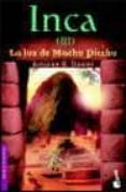 inca (vol. iii): la luz de machu picchu-antoine b. daniel-9788408047162 inca (vol. iii): la luz de machu picchu-antoine b. daniel-9788408047162