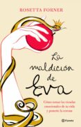 la maldicion de eva: como tomar las riendas emocionales de tu vid a y ponerte la corona-rosetta forner veral-9788408065562 la maldicion de eva: como tomar las riendas emocionales de tu vid a y ponerte la corona-rosetta forner veral-9788408065562