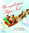 un regalo para papa noel-david wood-9788408078562 un regalo para papa noel-david wood-9788408078562