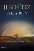 estoy bien-j.j. benitez-9788408120162 estoy bien-j.j. benitez-9788408120162