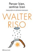pensar bien, sentirse bien-walter riso-9788408135562 pensar bien, sentirse bien-walter riso-9788408135562