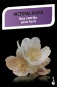 una cancion para abril-victoria aihar-9788408141662 una cancion para abril-victoria aihar-9788408141662