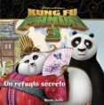 kung fu panda 3: un refugio secreto-9788408150862 kung fu panda 3: un refugio secreto-9788408150862