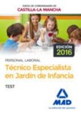 tecnico especialista en jardin de infancia (personal laboral de a junta de comunidades de castilla-la mancha): test-9788414201862 tecnico especialista en jardin de infancia (personal laboral de a junta de comunidades de castilla-la mancha): test-9788414201862