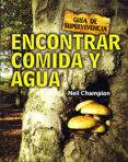 encontrar comida y agua-neil champion-9788415053262 encontrar comida y agua-neil champion-9788415053262