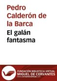 el galan fantasma (ebook)-9788415219262 el galan fantasma (ebook)-9788415219262
