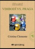 vimbodi vs praga-cristina clemente galvez-9788415248262 vimbodi vs praga-cristina clemente galvez-9788415248262
