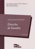 curso de derecho civil, iv: derecho de familia-carlos martinez de aguirre aldaz-9788415276562 curso de derecho civil, iv: derecho de familia-carlos martinez de aguirre aldaz-9788415276562
