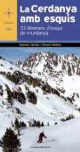 la cerdanya amb esquis: 33 itineraris d esqui de muntanya-ramon orriols-9788415403562 la cerdanya amb esquis: 33 itineraris d esqui de muntanya-ramon orriols-9788415403562