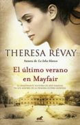 el ultimo verano en mayfair-theresa revay-9788415420262 el ultimo verano en mayfair-theresa revay-9788415420262