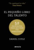 el pequeño libro del talento (ebook)-daniel coyle-9788415431862 el pequeño libro del talento (ebook)-daniel coyle-9788415431862