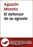 el defensor de su agravio (ebook)-9788415548362 el defensor de su agravio (ebook)-9788415548362
