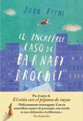 el increible caso de barnaby brocket-john boyne-9788415594062 el increible caso de barnaby brocket-john boyne-9788415594062