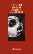 juego de espejos (ebook)-andrea camilleri-9788415630562 juego de espejos (ebook)-andrea camilleri-9788415630562