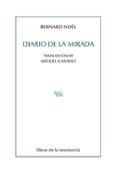 diario de la mirada-bernard noel-9788415766162 diario de la mirada-bernard noel-9788415766162