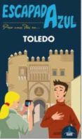 toledo 2015 (escapada azul)-paloma ledrado-9788416137862 toledo 2015 (escapada azul)-paloma ledrado-9788416137862