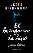 el besugo me da hipo (ebook)-jesse eisenberg-9788416195862 el besugo me da hipo (ebook)-jesse eisenberg-9788416195862