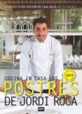cocina en casa los postres de jordi roca-jordi roca fontane-9788416245062 cocina en casa los postres de jordi roca-jordi roca fontane-9788416245062