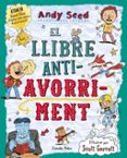 el llibre antiavorriment-andy seed-9788416522262 el llibre antiavorriment-andy seed-9788416522262
