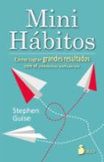 mini hábitos-stephen guise-9788416579662 mini hábitos-stephen guise-9788416579662