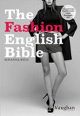 the fashion english bible-rosanna ryan-9788416667062 the fashion english bible-rosanna ryan-9788416667062