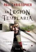la legión templaria-paul christopher-9788416691562 la legión templaria-paul christopher-9788416691562