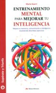 entrenamiento mental para mejorar tu inteligencia-marta guerri pons-9788416775262 entrenamiento mental para mejorar tu inteligencia-marta guerri pons-9788416775262