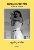 @galaconfidential (ebook)-9788416895762 @galaconfidential (ebook)-9788416895762