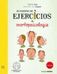 cuaderno de ejercicios de morfopsicología-patrice ras-jean augagneur-9788416972562 cuaderno de ejercicios de morfopsicología-patrice ras-jean augagneur-9788416972562