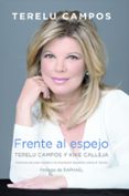 terelu campos frente al espejo-terelu campos-kike calleja-9788417001162 terelu campos frente al espejo-terelu campos-kike calleja-9788417001162