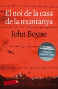 el noi de la casa de la muntanya-john boyne-9788417031862 el noi de la casa de la muntanya-john boyne-9788417031862