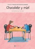 chocolate y miel-noemi fernandez selva-9788417091262 chocolate y miel-noemi fernandez selva-9788417091262